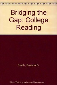 Bridging the Gap: College Reading