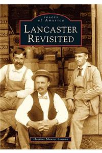 Lancaster Revisited