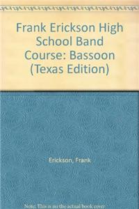 Frank Erickson High School Band Course