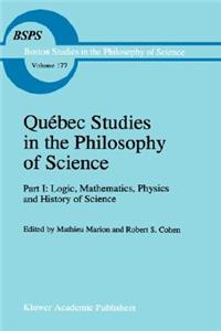 Québec Studies in the Philosophy of Science