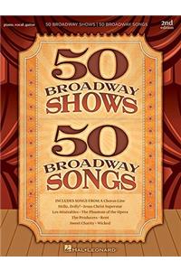 50 Broadway Shows/50 Broadway Songs