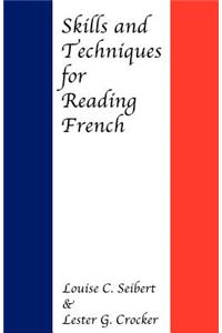 Skills and Techniques for Reading French