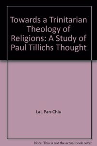 Towards a Trinitarian Theology of Religions