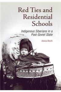 Red Ties and Residential Schools
