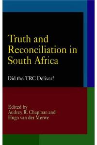 Truth and Reconciliation in South Africa