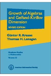 Growth of Algebras and Gelfand-Kirillov Dimension