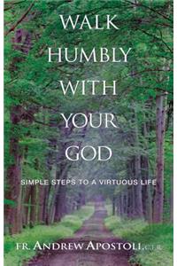 Walk Humbly with Your God