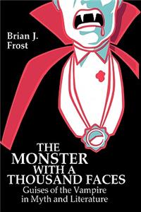 The Monster with a Thousand Faces