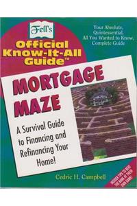The Mortgage Maze