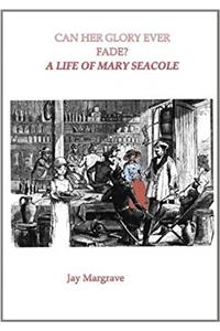 Can Her Glory Ever Fade?