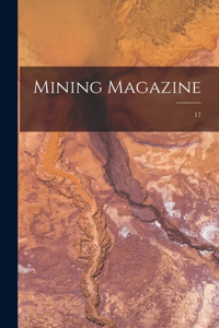 Mining Magazine; 17