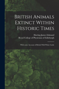 British Animals Extinct Within Historic Times