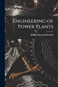 Engineering of Power Plants