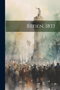 Reden, 1833