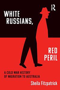 White Russians, Red Peril