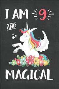 I Am 9 And Magical