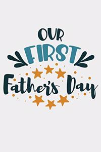 Our First Fathers day