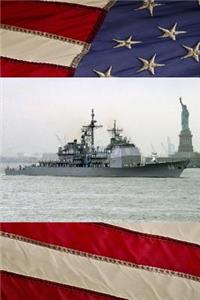 US Navy Guided Missile Cruiser USS Anzio (CG 68) and the Statue of Liberty Journal