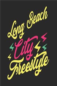 Long Beach City Freestyle