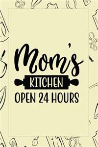 Mom's Kitchen Open 24 Hours