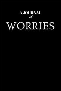 A Journal Of Worries