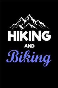 Hiking and Biking