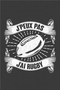 J'peux pas J'ai Rugby