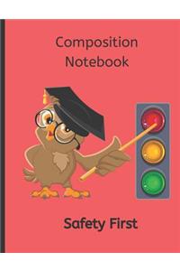 Safety First