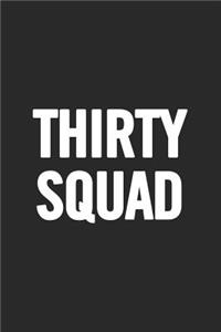 Thirty Squad