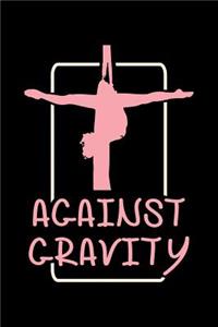 Against Gravity