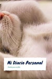 Mi Diario Personal También para mi Gato