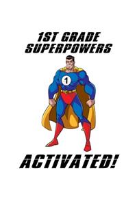 1st Grade Superpowers Activated