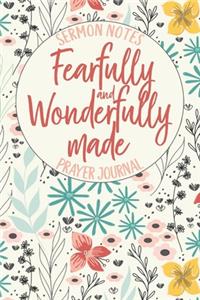 Fearfully and Wonderfully Made