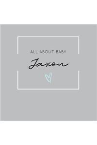 All About Baby Jaxon