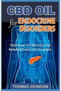 CBD Oil for Endocrine Disorders