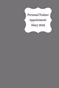 Personal Trainer Appointment Diary 2019