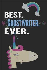 Best. Ghostwriter. Ever.