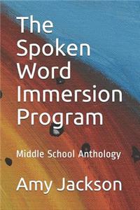 Spoken Word Immersion Program