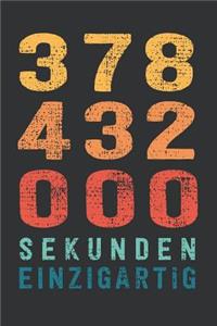 378 432 000 Sekunden Einzigartig