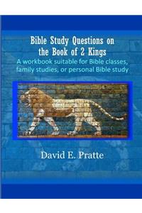 Bible Study Questions on the Book of 2 Kings