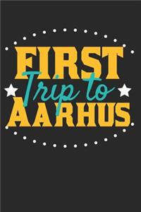 First Trip To Aarhus