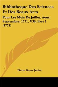 Bibliotheque Des Sciences Et Des Beaux Arts