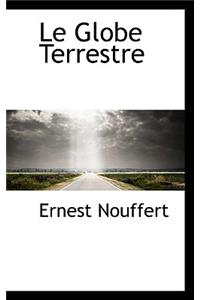Le Globe Terrestre