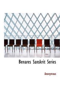 Benares Sanskrit Series