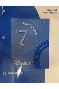 Student Workbook for McKeague's Prealgebra: A Text/Workbook, 7th