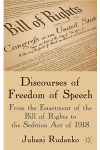 Discourses of Freedom of Speech