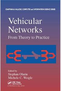 Vehicular Networks: From Theory to Practice