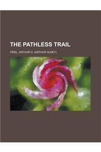 The Pathless Trail