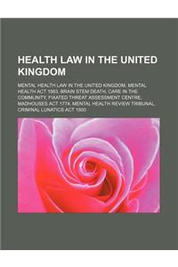 Health Law in the United Kingdom