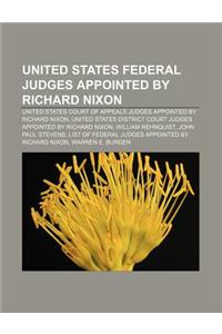 United States Federal Judges Appointed by Richard Nixon